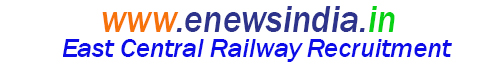 East Central Railway Recruitment 2021 Apply online for Commercial cum Ticket Clerk Post